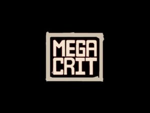 Mega Crit